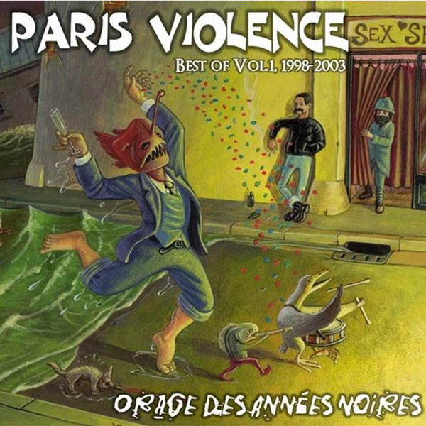 Paris Violence ‎"Orage Des Années Noires"